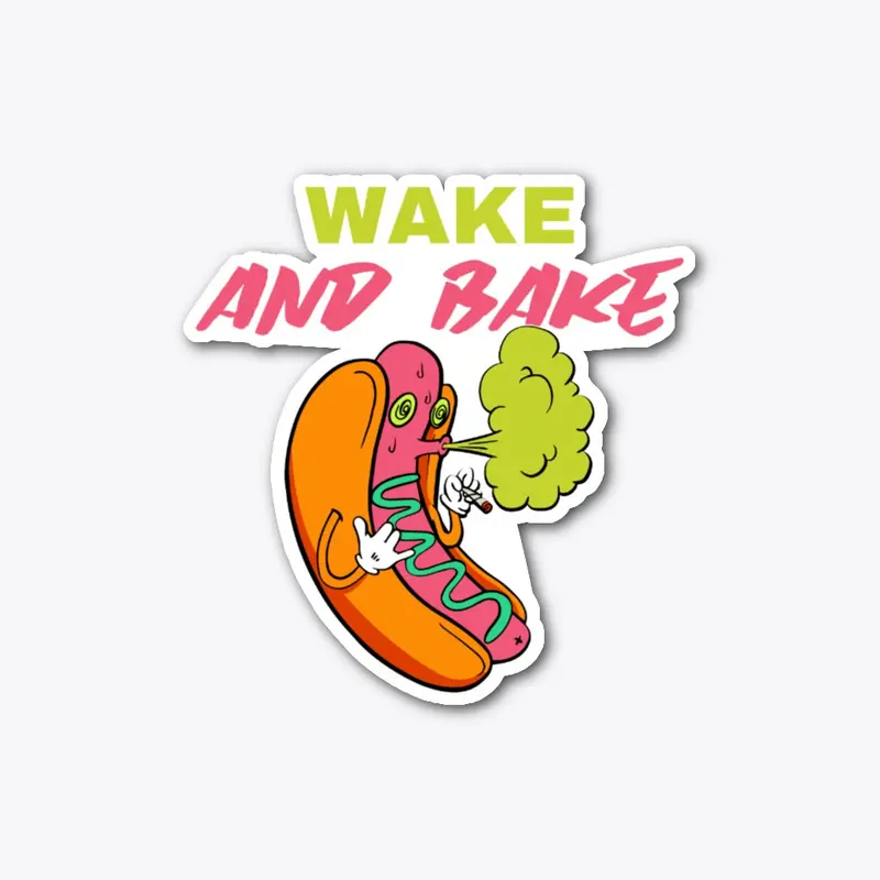 Wake And Bake